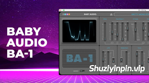 [1982流行模拟合成器插件] BABY Audio BA-1 v1.7.0 [WiN]（26MB+31.0MB）