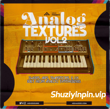 [扫频琶音过渡效果FX采样Maschine扩展Ableton扩展]MSXII Sound Design Analog Textures Vol.2 The Sweeps, Arps, and Transition FX [WAV, Maschine, Ableton Live]（310.76MB）