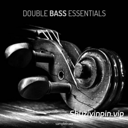 [低音提琴精选采样音源]SampleTraxx Double Bass Essentials [KONTAKT, WAV]（607.22MB）