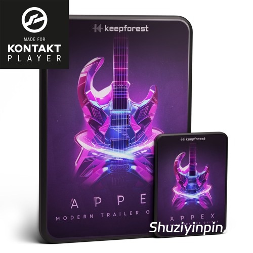 [多种流派影视吉他音源] KeepForest Appex Modern Trailer Guitar v1.1.0 [KONTAKT]（6.19GB）