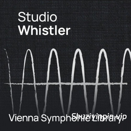 [维也纳口哨音源] VSL Vienna Symphonic Library Studio Whistler (VSL Synchron Player)（1.22GB）