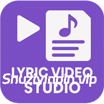 [AI 歌词视频制作工具] Lyric Video Studio v1.4.12 [WiN]（263MB）