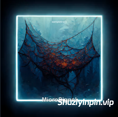 [250 种综合音效库] SampleTraxx Micro Signal [WAV]（233.70MB）