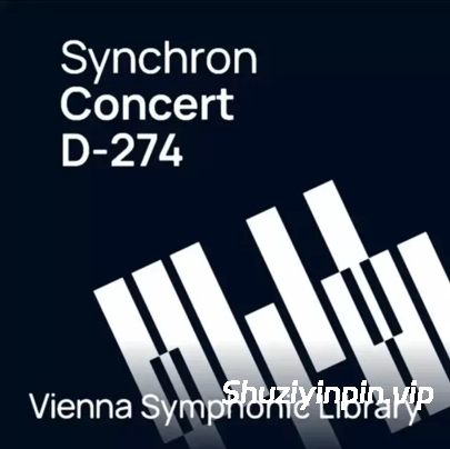 [立体声：施坦威旗舰D-274音乐会三角钢琴] Vienna Symphonic Library Synchron Concert D-274 Stereo for Synchron Pianos-R2R [WiN]（33.34GB）