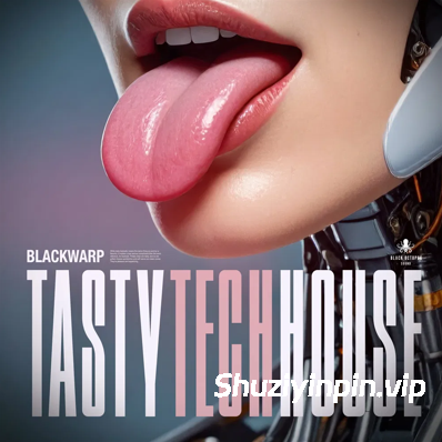[科技浩室采样] Black Octopus Sound Tasty Tech House [WAV]（606.06MB）