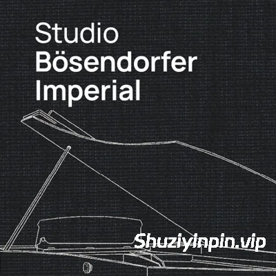 [贝森朵夫帝王虚拟钢琴] Vienna Symphonic Library VSL Studio Bosendorfer Imperial (Synchron Piano Player)（32.66GB）