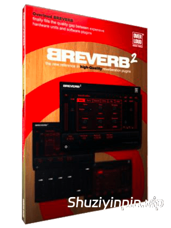 [混响效果器] Overloud BREVERB 2 v2.1.18 Incl Patched and Keygen-R2R [WiN]（15.78MB）