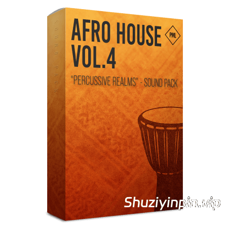 [非洲浩室素材Serum预置Ableton工程模板] Production Music Live Afro House Sound Pack Vol.4 [WAV, MiDi]（1.13GB）