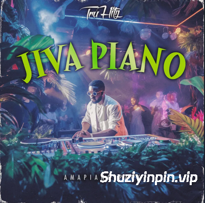 [非洲节奏素材FL模板] Tru Hitz Jiva Piano Amapiano Pack [WAV, MiDi]（1.27GB）