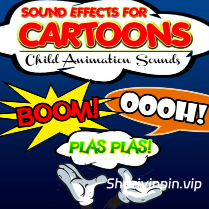 [儿童动漫趣味音效FX素材] Estudios Talkback Sound Effects for Cartoons Child Animation Sounds [FLAC]（75MB）