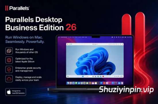 [在 Mac 上轻松运行 Windows 应用程序] Parallels Desktop Business Edition 26.3.3.57507-ATB [MacOSX]（210.6MB)