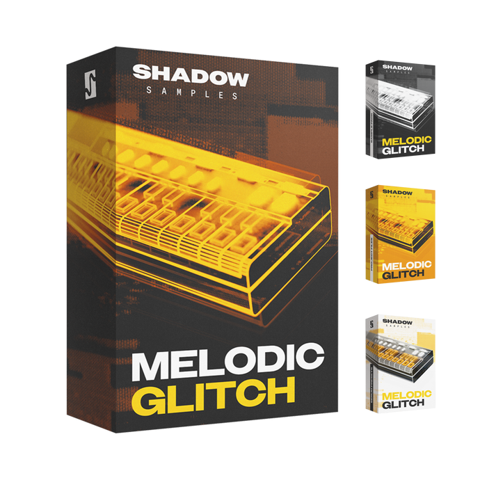 [顶级音色包：完整合集+全套工程] Shadow Samples Melodic Glitch : The Complete Bundle（19GB）