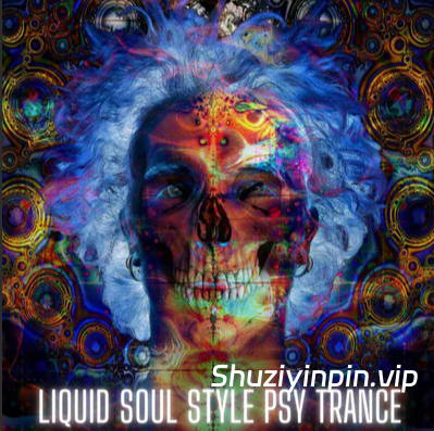 [FL工程模板迷幻恍惚舞曲] Innovation Sounds Liquid Soul Style Psy Trance Fl Studio 20 Template（294.34MB）
