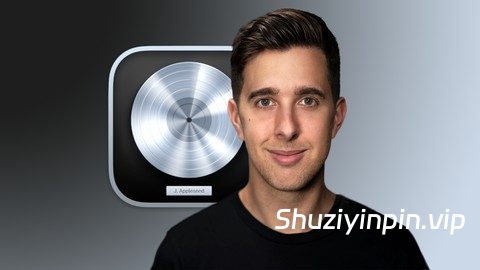 [Logic Pro音乐制作完整课程] Udemy Music Production in Logic Pro X The Complete Course! Updated 05 / 2026 [TUTORiAL]（11.3GB）