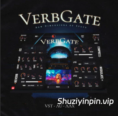 [沉浸式混响效果器机架] ProducerSources VerbGate v1.2.4 Patched Incl. Keygen-MOCHA [WiN]（101MB）