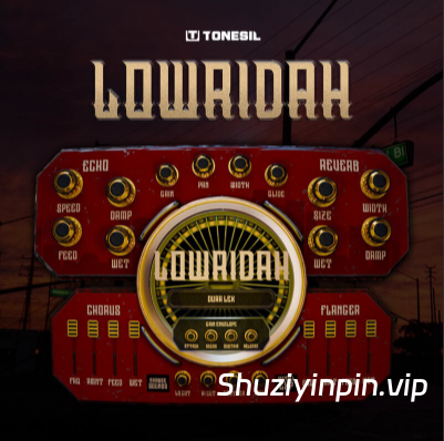 [西海岸音乐独特律动乐器插件] ProducerSources Tonesil LOWRIDAH v1.0.0 Patched Incl. Keygen-MOCHA [WiN]（2.12GB）