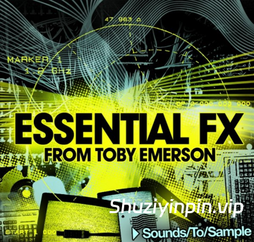 [终极音效合集] Sounds To Sample Essential FX Vol.1 [WAV]（356.74MB）