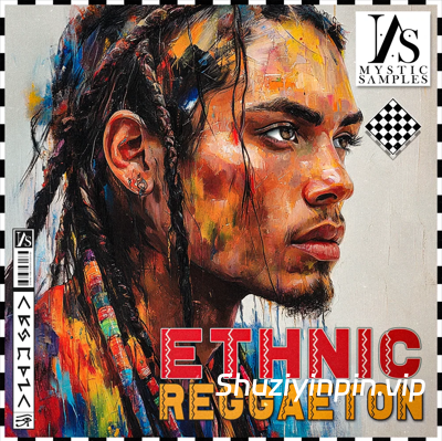 [拉丁雷击顿素材] Mystic Samples Ethnic Reggaeton [WAV, MiDi]（495.52MB）