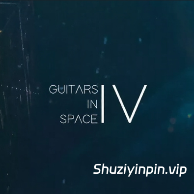 [电影级音效氛围吉他演奏音源] Dark Intervals Guitars in Space Vol.4 [KONTAKT]（463MB）