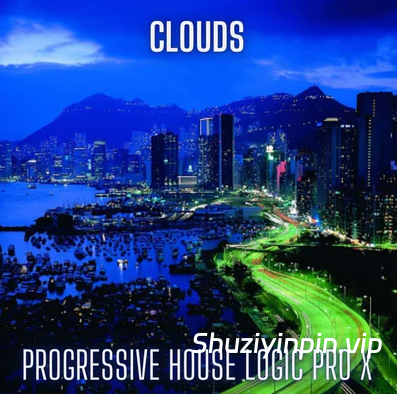 [Logic工程模板前卫舞曲] Innovation Sounds Clouds Progressive House Logic Pro X Template（35.97MB）