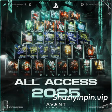 [31个由业内顶尖 Dubstep 和 Bass 音乐制作人精心打造的采样包] Avant Samples Avant All Access Bundle 2025 [WAV, MiDi]（27.5GB）