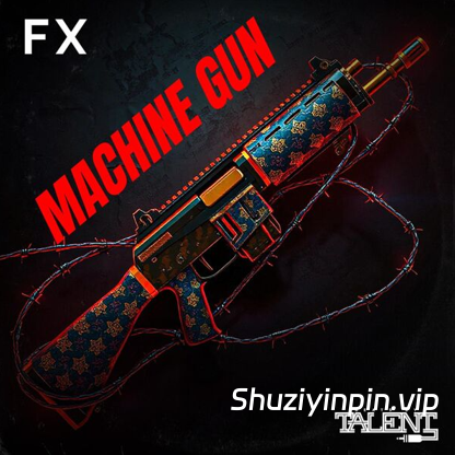 [机关枪音效FX素材] Beats By Talent Machine Gun Sound Effect [FLAC]（13MB）