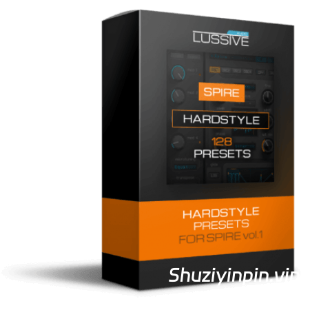 [Spire预置硬核舞曲] Lussive Audio Spire Hardstyle and Rawstyle Presets 1 [Synth Presets]