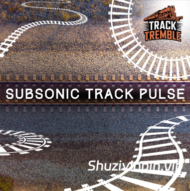 [13 个振动脉冲共鸣音效合集FX素材] Track Tremble Subsonic Track Pulse [FLAC]