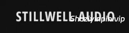 [Stillwell 音频插件套装] Stillwell Audio Plugins Bundle 2026.09 Patched Incl. Keygen-MOCHA [WiN]