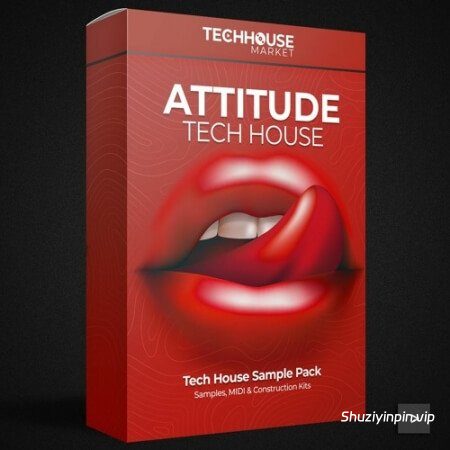 [科技浩室素材] Tech House Market Attitude Tech House Sample Pack [WAV, MiDi]